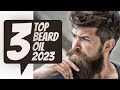 Top 3 Best Beard Oils 2023 - Best Beard Oils for Growth