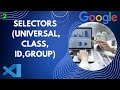 CSS Selectors (element,Universal, class, id, group) CSS Selectors Full Tutorial for Beginners