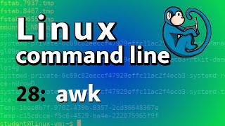 LCL 28 - awk - Linux Command Line tutorial for forensics