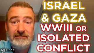 Gaza and Israel: The Start of WWIII or an Isolated Conflict? || Peter Zeihan