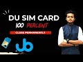 How To Cancel Du Prepaid Sim Card Permanently With Du App