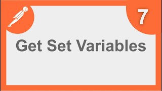 POSTMAN BEGINNER TUTORIAL 7 💡 How to set and get VARIABLES through SCRIPTING