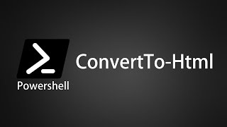 【Powershell】ConvertTo-Html