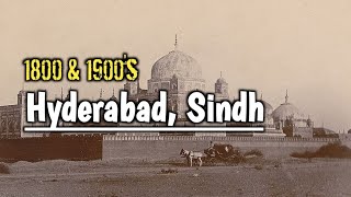 1800 \u0026 1900's Old Hyderabad, Sindh/ Now Pakistan side Hyderabad #britishrule #Hyderabad #sindh