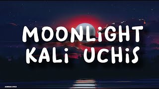 Kali Uchis - Moonlight (lyrics)