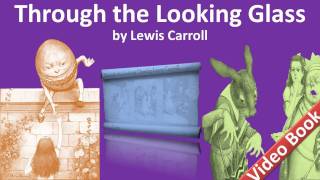 Through the Looking-Glass Audiobook by Lewis Carroll