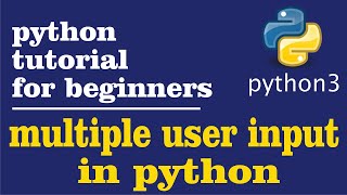 9- Multiple user input in a single line in python