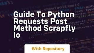 guide to python requests post method scrapfly io
