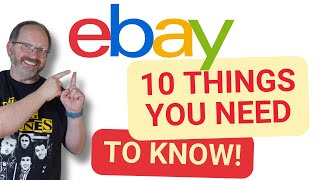 10 Things You Need To Know Before Starting An eBay Business