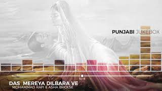Das Mereya Dilbara Ve  Reloaded    Mohammad Rafi & Asha Bholse ft UkAAB   New Punjabi Song 2018