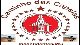 BIKE: INCONFIDENTES (MG) - CAMINHO DAS CAPELAS - INCONFIDENTES (MG) , 31.08.2024