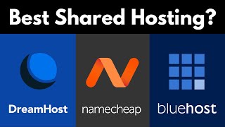 Fastest Shared Hosting in 2020? Bluehost vs Dreamhost vs Namecheap