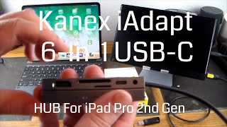 Kanex iAdapt 6-In-1 USB-C Hub for iPad Pros (2nd Gen)