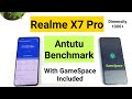 Realme x7 pro antutu test with game space included