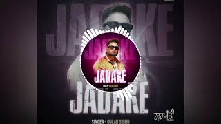 Jadake | Gulab Sidhu |New Punjabi Songs2024 | Latest Punjabi Songs 2024 | song | MT BASS BOOSTED 🔊