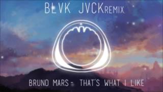 Bruno Mars - That’s What I Like (BLVK JVCK Remix)