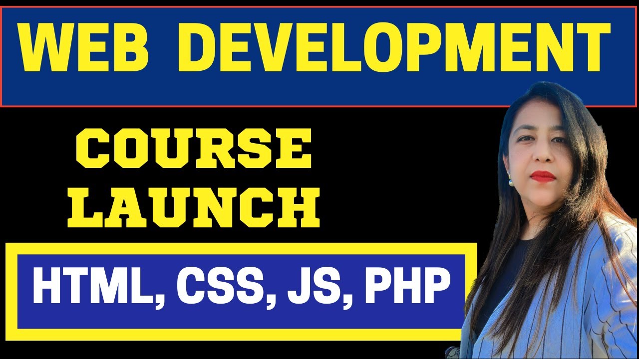 Web Site Designing & Development | Course Launch | Live Course| HTML ...