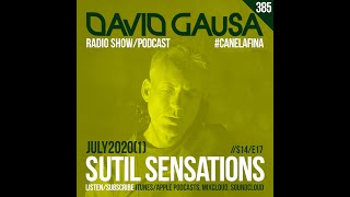 Sutil Sensations #385 Music from Matteo Bruscagin, Visnadi, Angelmoon, Paul Woolford \u0026 Diplo, MK...