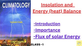 Insolation And Energy Heat Balance | flux of solar radiation | Climatology | #geography #climatology