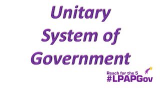 Unitary System of Government