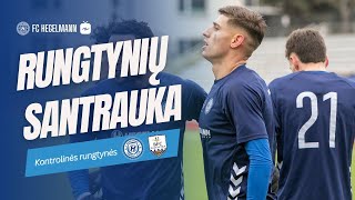 Kontrolinės rungtynės: FC Hegelmann x BFC Daugavpils | Santrauka