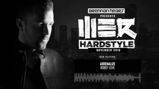 Brennan Heart presents WE R Hardstyle November 2016