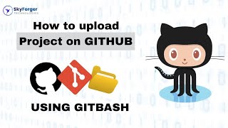 🚀 How to Upload Your Project to GitHub Using Git Bash | Step-by-Step Tutorial