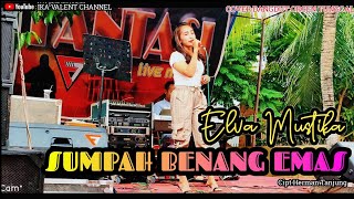 Sumpah Benang Emas-Elvy S || Cover Elva Mustika || Ika Valent channel