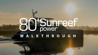 The Luxury Motor Yacht: 80 Sunreef Power Blessed - Catamaran Walkthrough