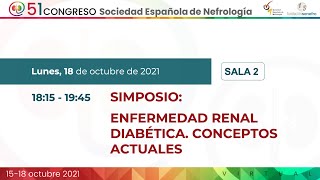 Simposio: Enfermedad Renal Diabética