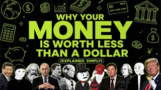 Why Your Money Is Worth Less Than a Dollar (Explained Simply)