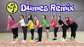 Dumes Remix Senam Kreasi - Zumba Dance - Zin Erma Gombong