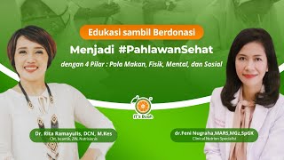 Webinar Menjadi #PahlawanSehat dengan 4 Pilar : Pola Makan, Fisik, Mental, dan Sosial