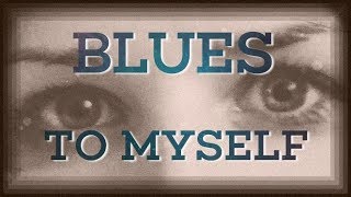 Slow and bluesy piano ballad "Blues to myself", with tutorial