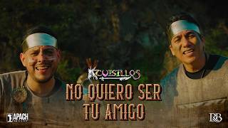 @CuisillosOficial - No Quiero Ser Tu Amigo (Video Oficial)