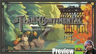 The Transcontinental  Kickstarter Preview | The Tracks and The 'Gram