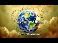 serenity album relaxing music fusion calm resonance