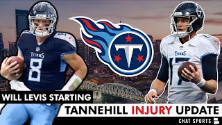 Ryan Tannehill Injury Update, Tennessee Titans News And Rumors On Will Levis Replacing Tannehill
