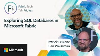 Exploring SQL Databases in Microsoft Fabric | Ep. 44 | MVP