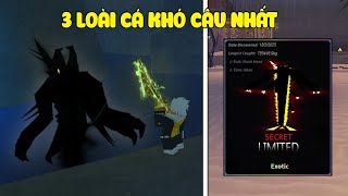 (Roblox) Hành Trình Săn 3 Loài Cá Khó Câu Nhất \