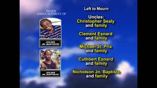Julian Jn. Baptiste ~ Long Obituary