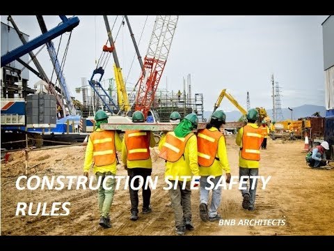 CONSTRUCTION SITE SAFETY RULES - YouTube