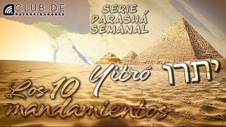 parashá 17 - Jetro | Serie parashá semanal