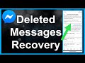 Messenger - Deleted Messages Recovery!!!