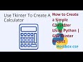 #How to create a simple calculator using python| GUI tkinter project using Pycharm| Hostbox cse