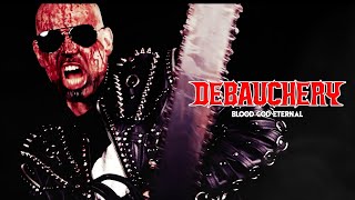 DEBAUCHERY - Blood God Eternal (Official Video)