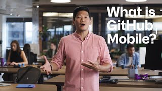 What is GitHub Mobile?