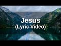 Boyet Cruz  - Jesus (Lyric Video)