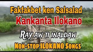 KANKANTA ILOKANO / FUNNY SONG / NON-STOP / EVANGELINE MIX CHANNEL