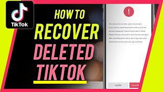 How to RECOVER Deleted TikTok Account
